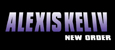 Alexis Keliv New Order