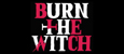 Burn The Witch