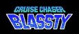 Cruise Chaser Blassty