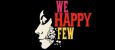 We Happy Few