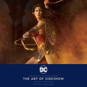 Collecting The DC Multiverse-The Art Of Sideshow