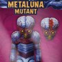 Metaluna Mutant Ulimates