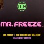 Mr. Freeze Black Light Gold Label