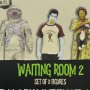 Waiting Room 2 3-PACK
